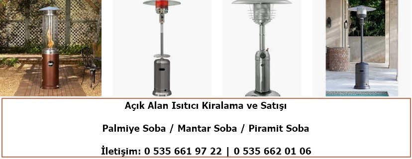 Açık Alan Isıtıcı Kiralama ve Satışı 